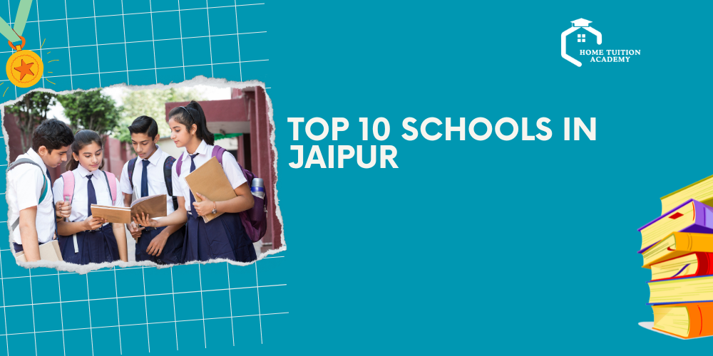 Top 10 Schools in Jaipur