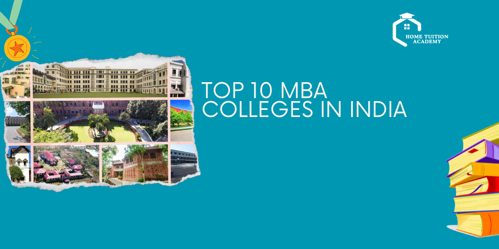 Top 10 MBA colleges in India
