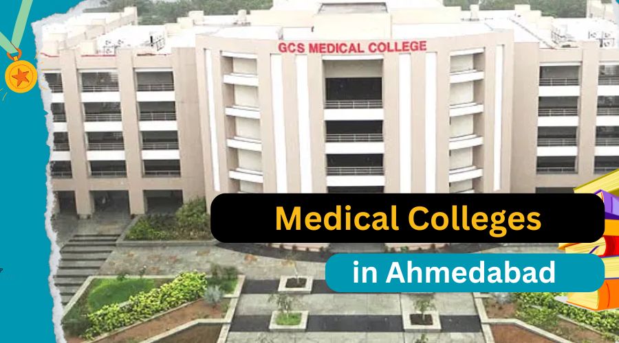 Medical Colleges in Ahmedabad